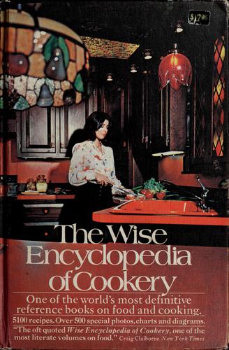The Wise encyclopedia of cookery