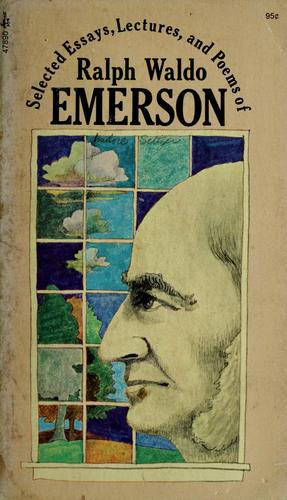 Selected Essays, Lectures, and Poems of Ralph Waldo Emerson