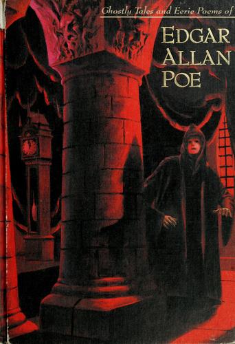 Ghostly Tales and Eerie Poems of Edgar Allan Poe