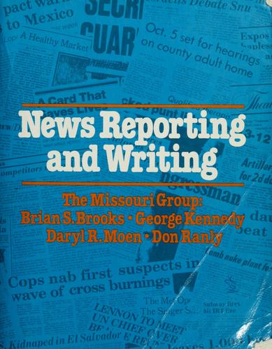 News reporting and writing