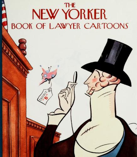 The New Yorker book of lawyer cartoons
