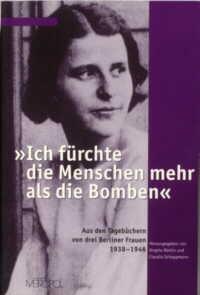 Ich fürchte die Menschen mehr als die Bomben
