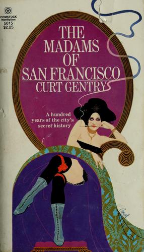 The Madams of San Francisco