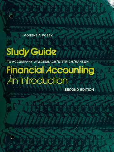 Study Guide to Accompany Financial Accounting: An Introduction