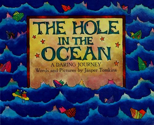 The hole in the ocean