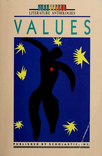 A Collection of Prose and Poetry on the Theme of Values