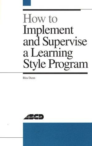 How to implement and supervise a learning style program