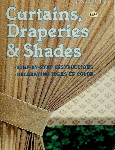Curtains, Draperies & Shades