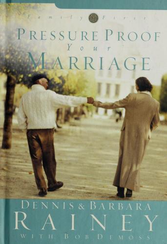 Pressure Proof Your Marriage