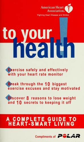To Your Health!