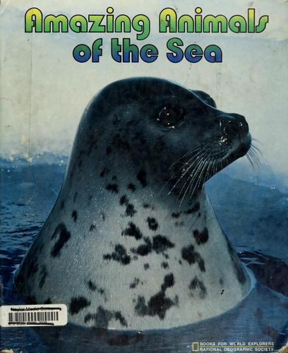 Amazing Animals of the Sea