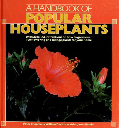 A Handbook of Popular Houseplants