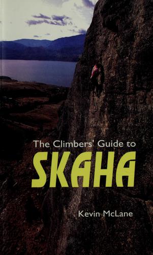 The Climbers' Guide to Skaha