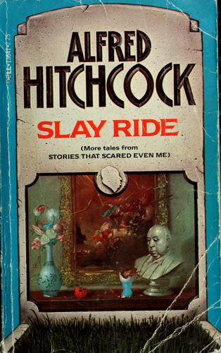 Alfred Hitchcock Presents: Slay Ride