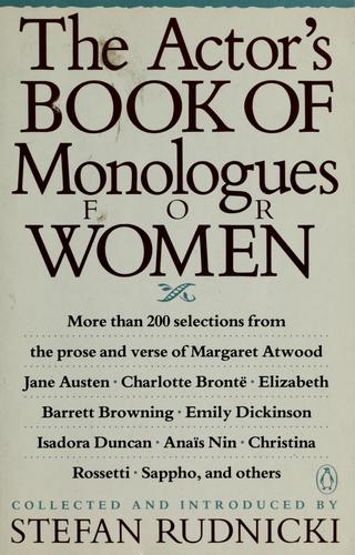 The Actor's Book of Monologues for Women from Non-Dramatic Sources