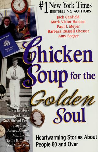 Chicken Soup for the Golden Soul