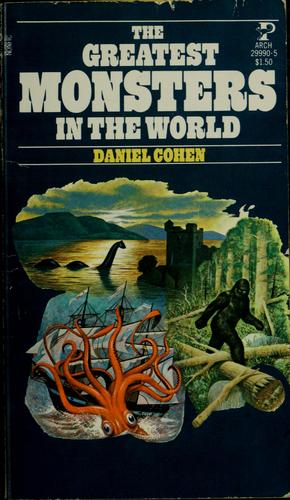 The Greatest Monsters of the World