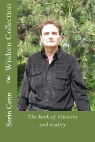 Wisdom Collection - The Book of Illusions and Reality