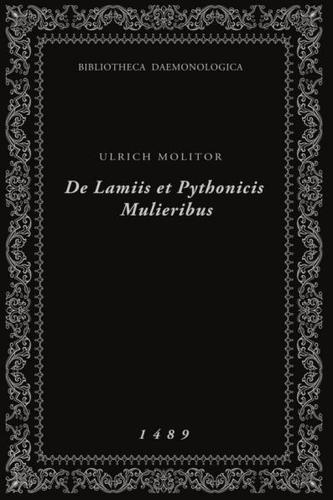 De Lamiis et Pythonicis Mulieribus