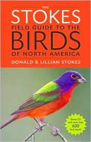 The Stokes Field Guide to the Birds of North America