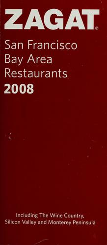 Zagat San Francisco Bay Area Restaurants 2008