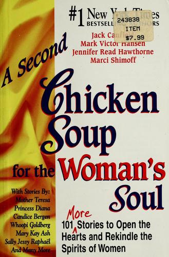 A Second Chicken Soup for the Woman's Soul
