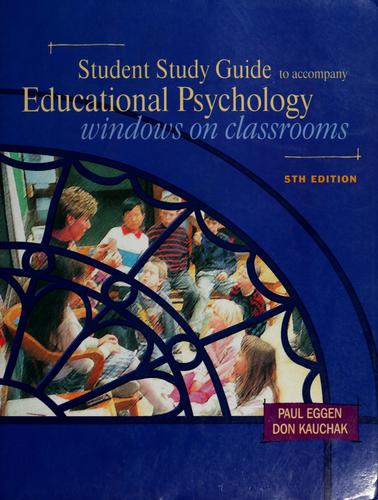 Student Study Guide to Accompany Educational Psychology