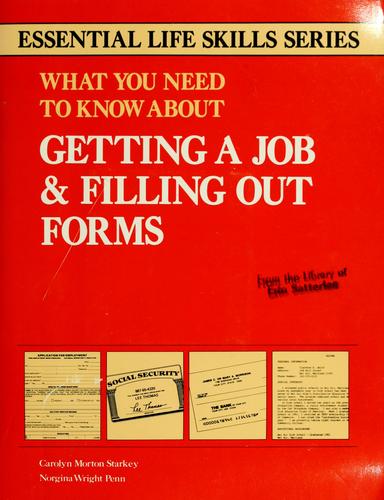 What you need to know about getting a job & filling out forms