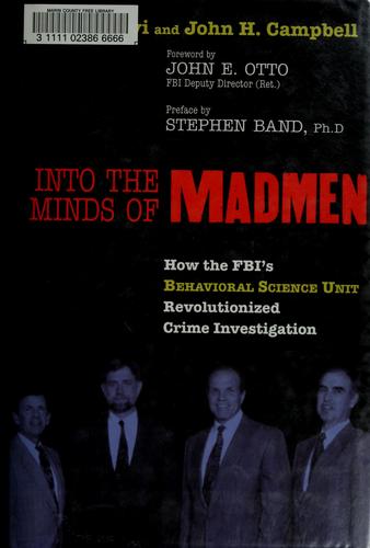 Into the Minds of Madmen