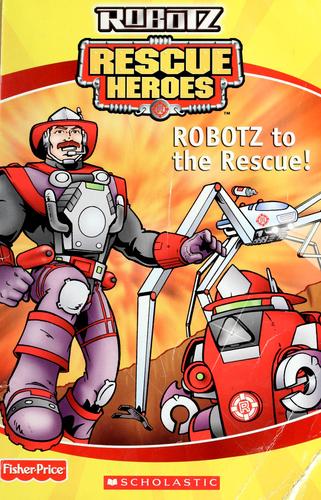 Robotz Rescue Heroes