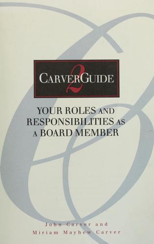 Your Roles and Responsibilities as a Board Member
