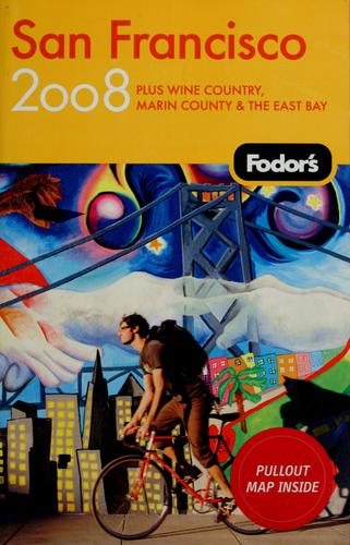 Fodor's 2008 San Francisco