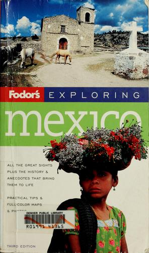 Fodor's Exploring Mexico