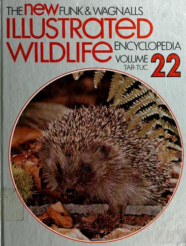 The New Funk & Wagnalls Illustrated Wildlife Encyclopedia