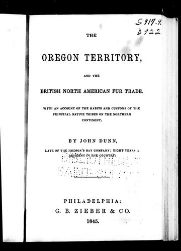 The Oregon Territory, and the British North American fur trade