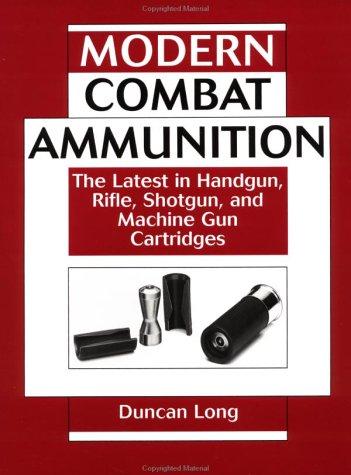 Combat ammo of the 21st century