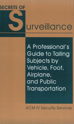 Secrets of Surveillance