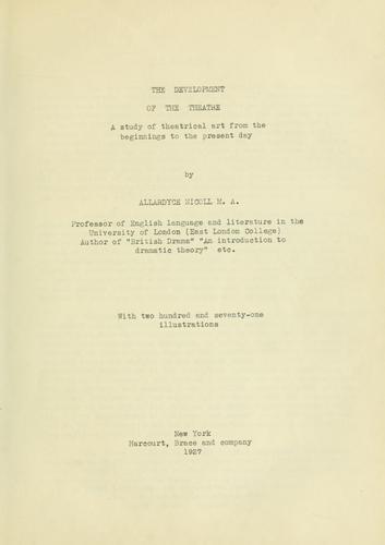 The Development of the Theatre