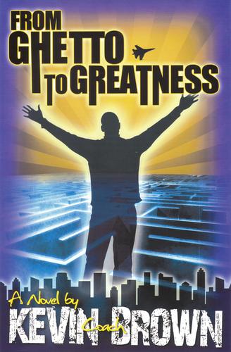 From Ghetto to Greatness