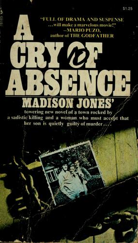 A cry of absence