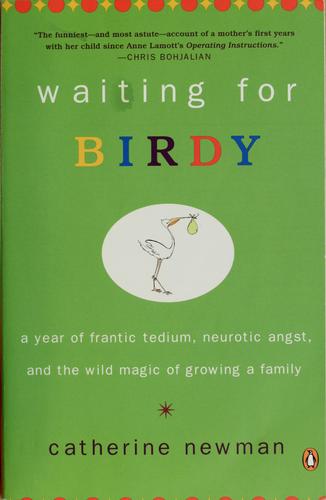Waiting for Birdy