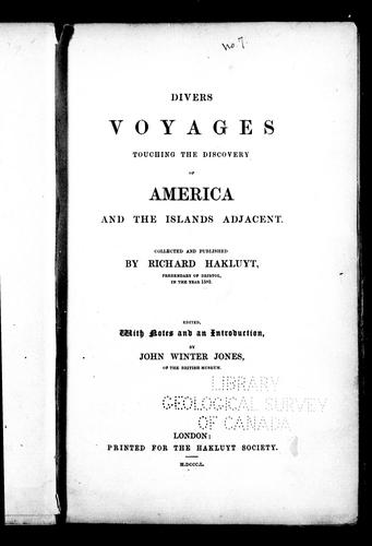 Divers Voyages Touching the Discovery of America and the Islands Adjacent
