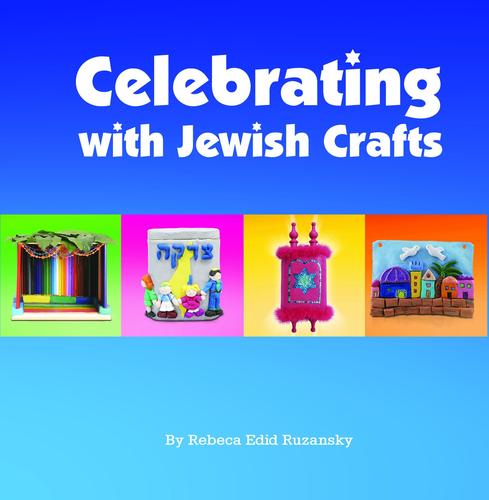 Celebrating with Jewish Crafts