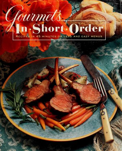 Gourmet's In Short Order