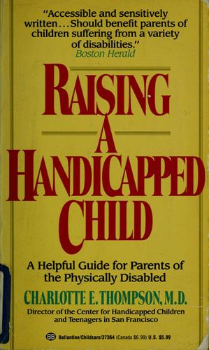 Raising a Handicapped Child