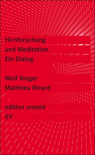 Hirnforschung und Meditation