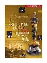In Oskarja dobi ... / And the Oscar goes to ...