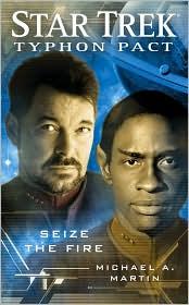 Star Trek: Typhon Pact - Seize the Fire