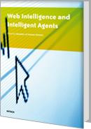Web Intelligence and Intelligent Agents