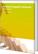 Decision Support Systems Advances in